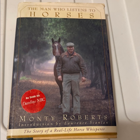 Other - The Man Who Listens to Horses by Monty Roberts